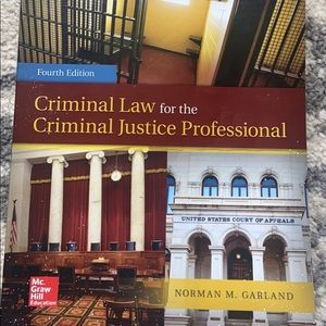 Criminal law for the criminal justice professional